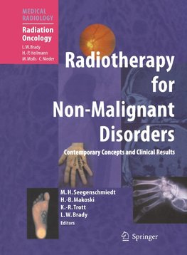 Radiotherapy for Non-Malignant Disorders