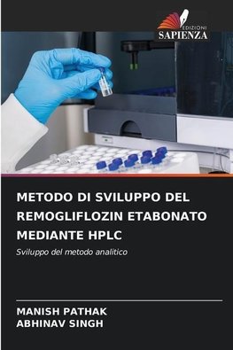 METODO DI SVILUPPO DEL REMOGLIFLOZIN ETABONATO MEDIANTE HPLC