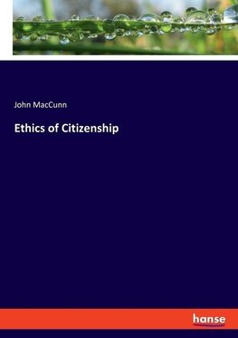 Ethics of Citizenship