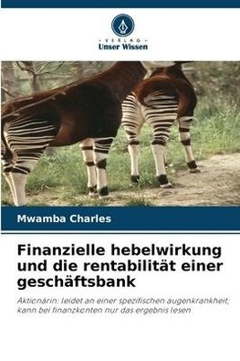 Finanzielle hebelwirkung und die rentabilität einer geschäftsbank