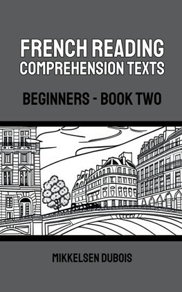 French Reading Comprehension Texts