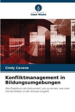 Konfliktmanagement in Bildungsumgebungen