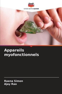 Appareils myofonctionnels