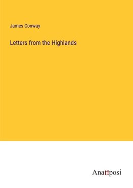 Letters from the Highlands