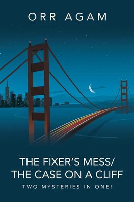 The Fixer's Mess/The Case on a Cliff