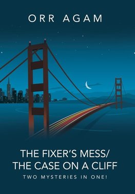 The Fixer's Mess/The Case on a Cliff