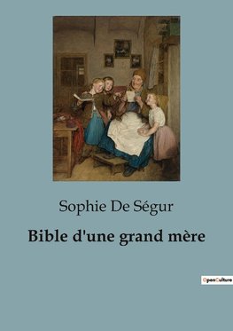 Bible d'une grand mère