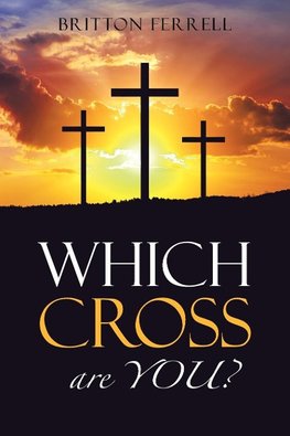 Which Cross Are You?