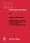 Konfigurierbares, echtzeitfähiges Bedienungssystem für Steuerungen an Fertigungseinrichtungen