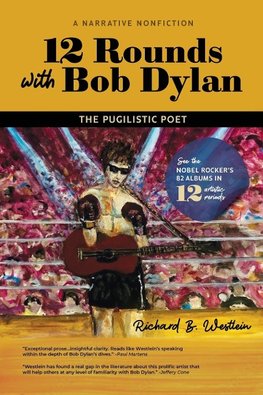 12 Rounds with Bob Dylan