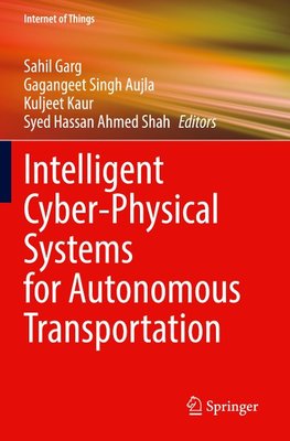 Intelligent Cyber-Physical Systems for Autonomous Transportation