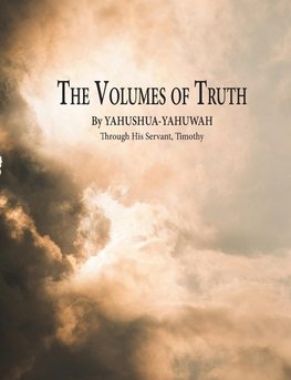 The Volumes of Truth