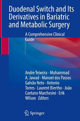 Duodenal Switch and Its Derivatives in Bariatric and Metabolic Surgery