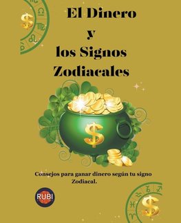 El Dinero  y  los Signos Zodiacales