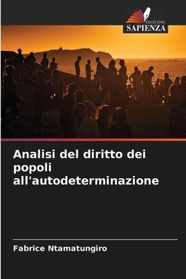 Analisi del diritto dei popoli all'autodeterminazione