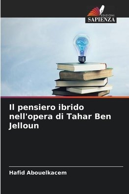 Il pensiero ibrido nell'opera di Tahar Ben Jelloun