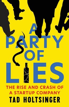 A Party of Lies