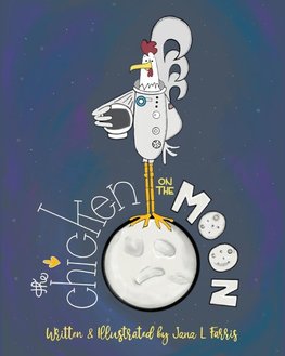 The Chicken on the Moon