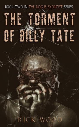 The Torment of Billy Tate