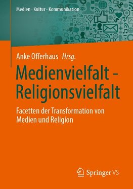 Medienvielfalt - Religionsvielfalt