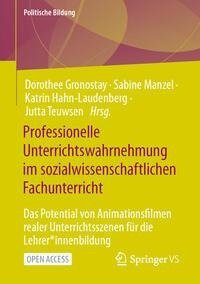 Professionelle Unterrichtswahrnehmung im sozialwissenschaftlichen Fachunterricht