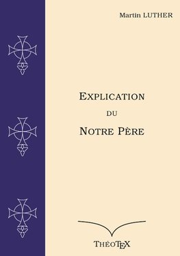 Explication du Notre Père