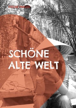 Schöne alte Welt