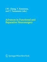 Advances in Functional and Reparative Neurosurgery