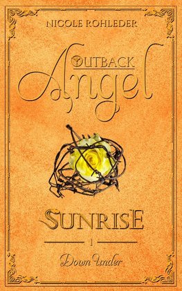 Outback Angel - Sunrise -