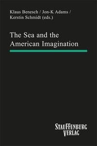 The Sea and the American Imagination.