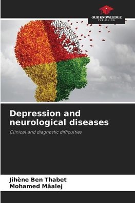 Depression and neurological diseases