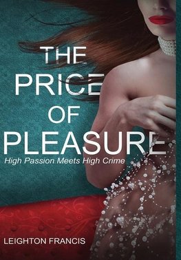 The Price of Pleasure