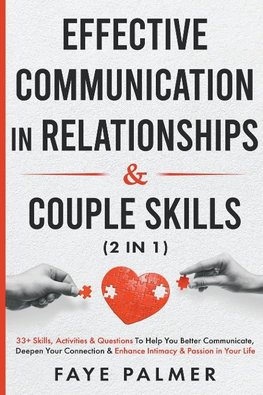 Effective Communication In Relationships & Couple Skills