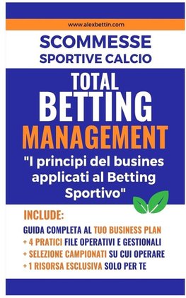 Scommesse Sportive Calcio - TOTAL BETTING MANAGEMENT 2023