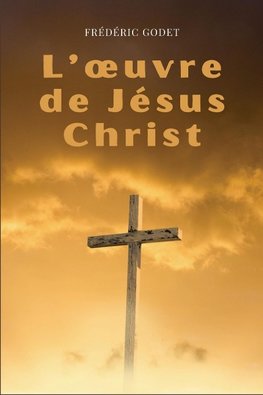 L'¿uvre de Jésus-Christ