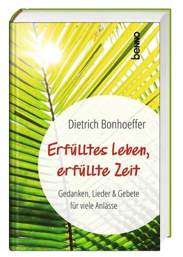 Erfülltes Leben, erfüllte Zeit