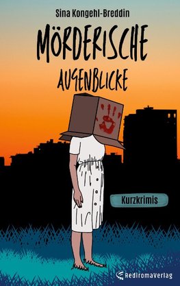 Mörderische Augenblicke