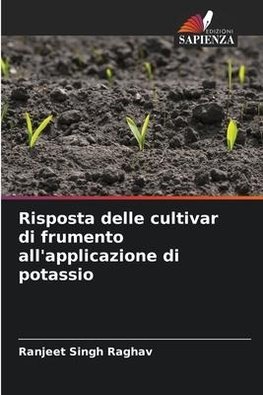 Risposta delle cultivar di frumento all'applicazione di potassio