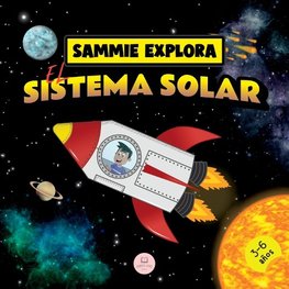 Sammie Explora el Sistema Solar