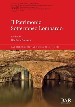 Il Patrimonio Sotterraneo Lombardo