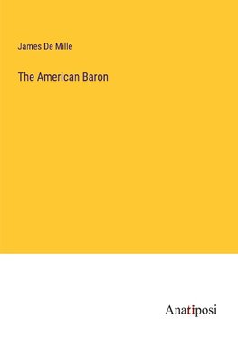 The American Baron