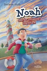 Noah und der verlassene Leuchtturm