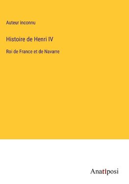 Histoire de Henri IV