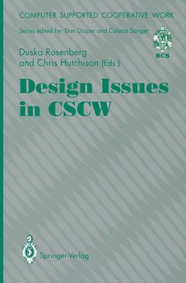 Design Issues in CSCW