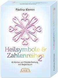 Heilsymbole & Zahlenreihen 2: Weitere 44 Karten zur Plejadenheilung mit Begleitbuch