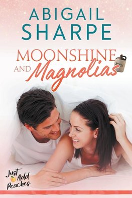 Moonshine and Magnolias