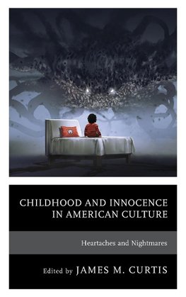 Childhood and Innocence in American Culture