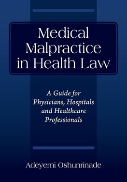 Medical Malpractice in Health Law