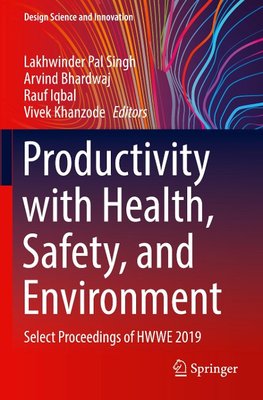 Productivity with Health, Safety, and Environment