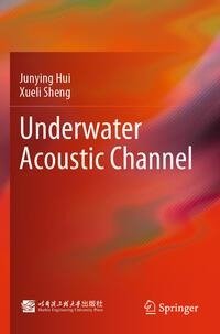 Underwater Acoustic Channel